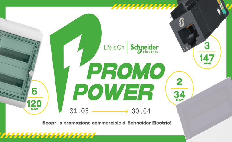 Schneider Electric - Scopri la nuova promo Power